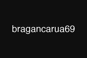 bragancarua69
