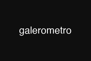 galerometro