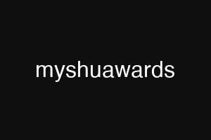 myshuawards