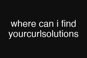 where can i find yourcurlsolutions