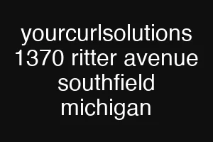 yourcurlsolutions 1370 ritter avenue southfield michigan